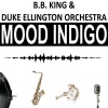 B.B. King、duke ellington & his orchestra - Jeeps Blues