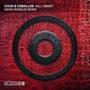Chus & Ceballos、David Morales、Astrid Suryanto - All I Want (David Morales Remix)