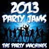 The Party Machines - I Knew You Were Trouble