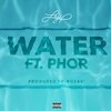 LaJe、PHOR - WATER (Explicit)