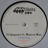 Mellow Men、DJ Element - I Told You