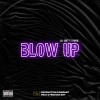 Mage、Lil Zaf - Blow Up (Explicit)