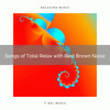 Relaxing Sounds of Nature White Noise Waheguru - Songs of Total Relax with Best Brown Noise