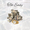Jay Abnormal、Lani - Too Easy (Explicit)