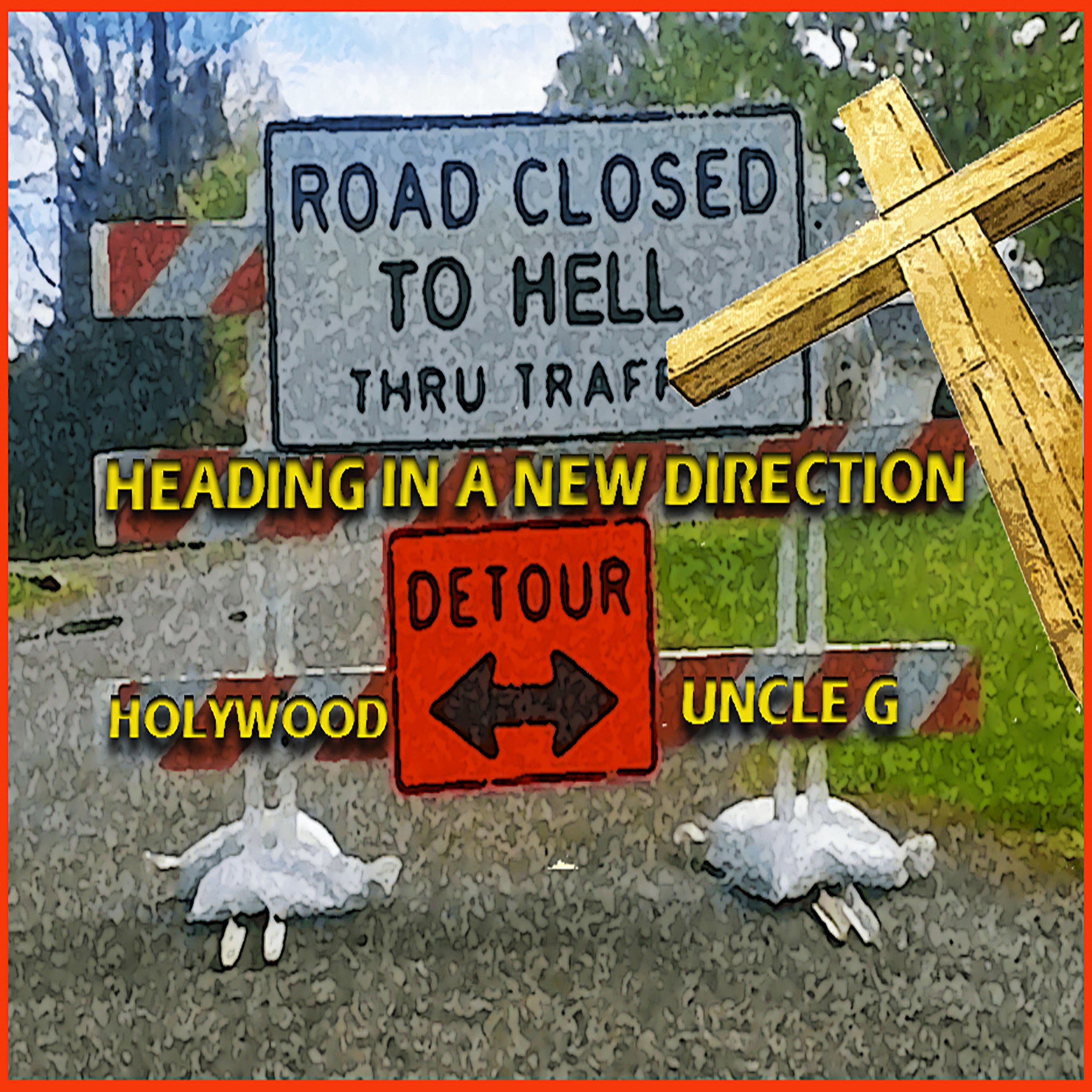 George Yakulis、Uncle G、Holywood - New Direction