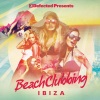 Andy Daniell - Defected Presents Beach Clubbing Ibiza Mix 1