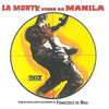 Paolo Renosto、Francesco De Masi - La morte viene da Manila 1