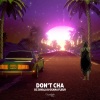 Oxana Fleur、Trevor Smith、Thomas Callaway、Anthony Ray、DJ Zavala - Don't Cha (Extended Mix)