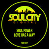 Soul Power - Love Has A Way (Original Mix)