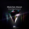 Nhato、Glascat - One Step Forward (Original Mix)