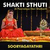 Sooryagayathri - Shakti Sthuti