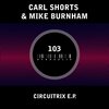 Mike Burnham、Carl Shorts - Automate (Original Mix)