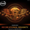 Swim INC - Recreational Insanity (Original Mix)