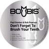 Rob Pearson、Paul Donton - Don't Forget To Brush Your Teeth (Original Mix)