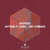 Rawdio - Hitting It Hard (Original Mix)