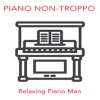 Relaxing Piano Man、Eddie Fernandez - Up In The Sky