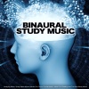 Binaural Beats Study Music、Alpha Waves Concentration、Binaural Beats《Binaural Beats Study Music》[MP3/LRC]