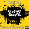 YOUNG STRUGGLES、Say Say - GAME GODS (Explicit)