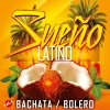 Sueño Latino - Al Adios
