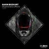 Sakin Bozkurt - Degenerative Effects (Club Edit)