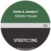 Jonatas C、Carlos A - Ghetto House