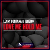 lenny fontana、Tension《Love Me Hold Me》[MP3/LRC]