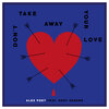 Alex Poet、Eddy Queens - Don't Take Away Your Love (Original Mix)
