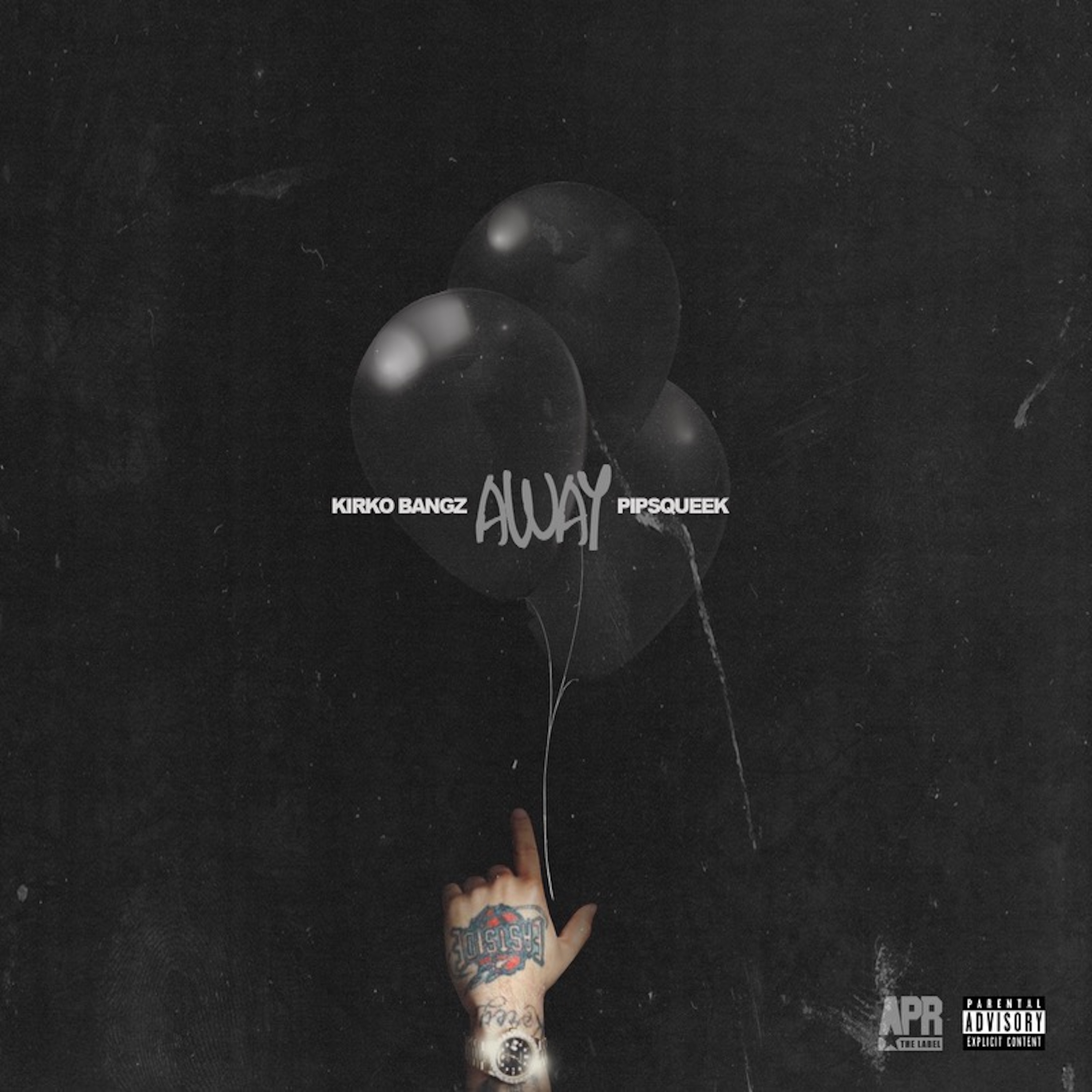 Kirko Bangz、Pipsqueek - Away