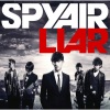 SPYAIR - LIAR