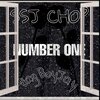 SSJ Chop、BagBoyJay - Number One (feat. SSJ Chop)(Explicit)