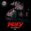 Intrinzik、Butcher、Snap - Prey (feat. ButchEr & Intrinzik)(Explicit)