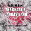 The Charlie Daniels Band《Passing Lane (Live)》[MP3/LRC]