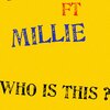 LADY STUNN、millie - WHO IS THIS (Explicit)