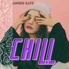 Amber Gate - Chill