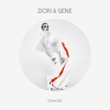 Gino Soccio、Don & Gene - Dancer