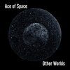 Ace of Space - Welcome In