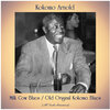 Kokomo Arnold - Old Original Kokomo Blues (Remastered)