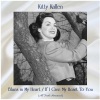 kitty kallen《Blues in My Heart (Remastered 2017)》[MP3/LRC]