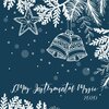 Xmas Collective、Best Christmas Songs - Happy Christmas