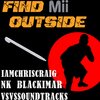 NK Blackimar、IAMCHRISCRAIG、VsVsSoundtracks - Find Mii Outside (feat. IAMCHRISCRAIG & VsVsSoundtracks)(Explicit)