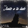 K LIT - Junto a tu lado (Explicit)