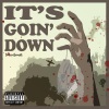 brian&matt《It's Goin' Down (Explicit)》[MP3/LRC]