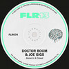 Joe Gigs、Doctor Boom - Alone In A Crowd (Original Mix)
