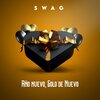 Swag - Año Nuevo, Solo de Nuevo