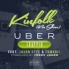 Kia Shine、Jason Effe、Tumboii《Uber Trappin (Explicit)》[MP3/LRC]