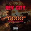 Big Juan、Dash Jordan、Revcity - GOGO (feat. DASH JORDAN & BIG JUAN)(Explicit)