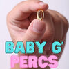 baby g - Percs