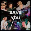 PhazeGod、Rollin'$tone KC、Semiredd - Save You (feat. Rollin'$tone KC & Semiredd)(Explicit)