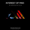 Interest Of Mind - Gargantua