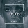 Lady Brian - Bamby
